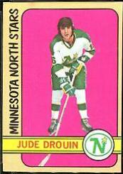 Jude Drouin #153 Hockey Cards 1972 Topps