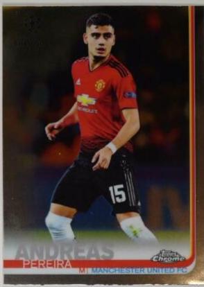 Andreas Pereira #35 2018 Topps Chrome UEFA Champions League