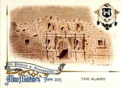 The Alamo #PS-TA Baseball Cards 2013 Topps Allen & Ginter Palaces and Strongholds
