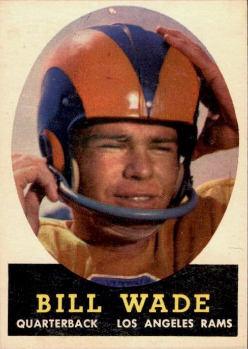Bill Wade #38 Football Cards 1958 Topps