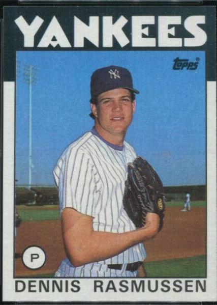 Dennis Rasmussen (1986 Topps)