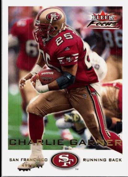 Charlie Garner #84 2000 Fleer Focus Football
