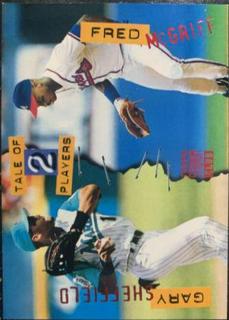 Gary Sheffield / Fred McGriff