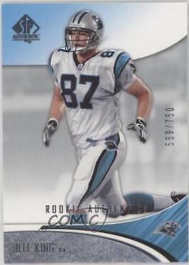Jeff King #106 2006 Sp Authentic Football