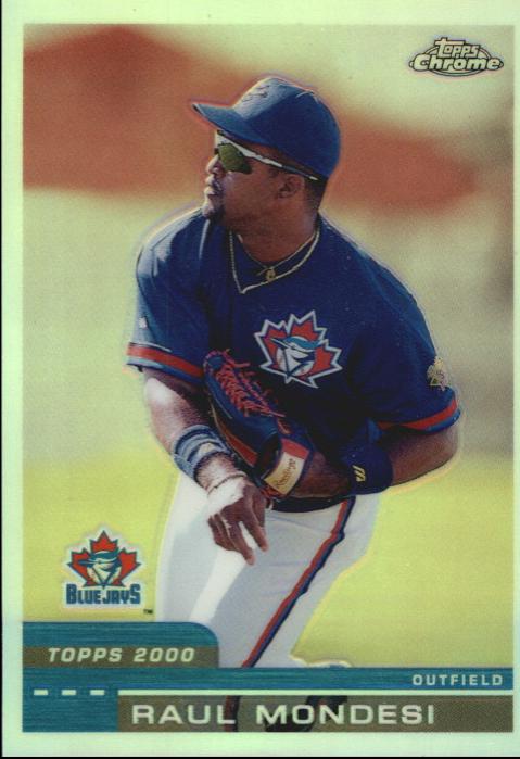 Raul Mondesi [Refractor] #364