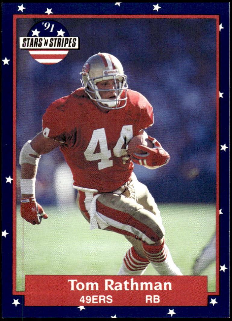 Tom Rathman #109 1991 Fleer Stars And Stripes Football