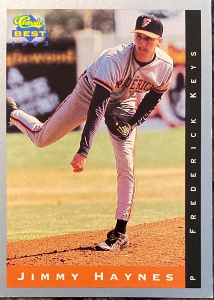 Jimmy Haynes #73 Baseball Cards 1993 Classic Best