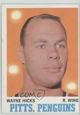 Wayne Hicks #95 Hockey Cards 1970 Topps