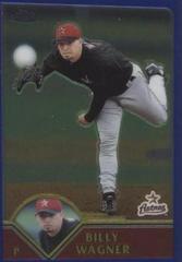 Billy Wagner #61 Baseball Cards 2003 Topps Chrome Prices