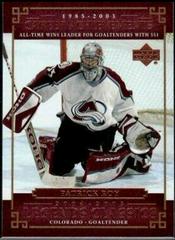 Patrick Roy #62 Hockey Cards 2004 Upper Deck Legends Classics Prices