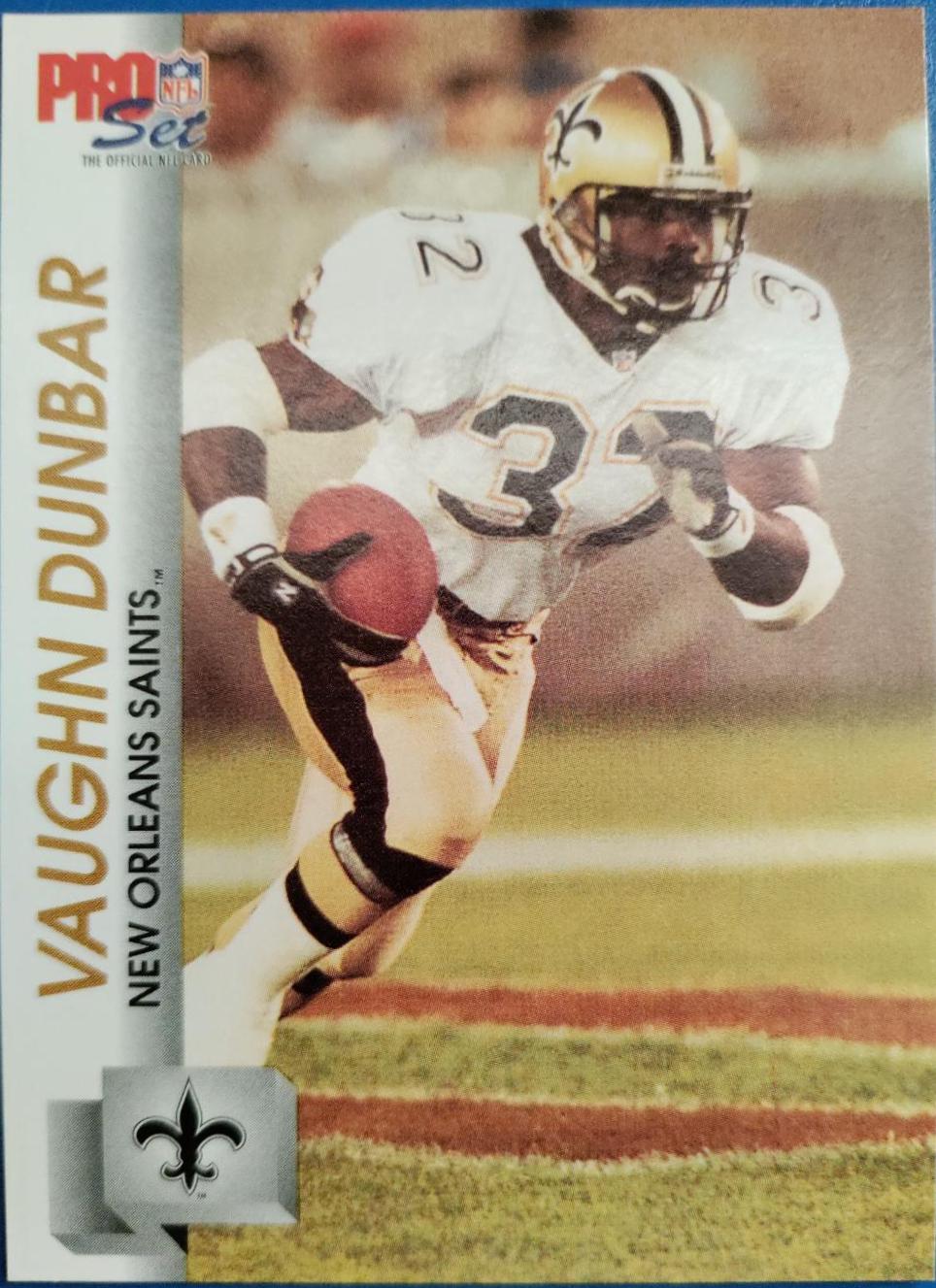 Vaughn Dunbar #585 Football Cards 1992 Pro Set
