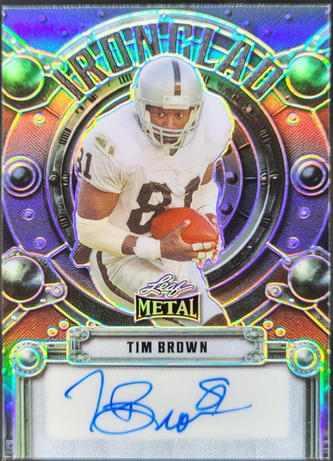 Tim Brown #IC-TB1 2024 Leaf Metal Iron Clad Autograph Football