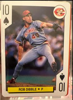 Rob Dibble [10 of Spades