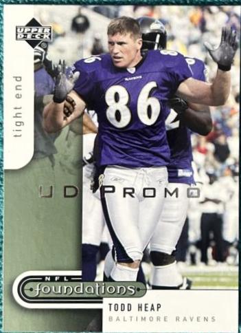 Todd Heap #7 Football Cards 2005 Upper Deck Foundations