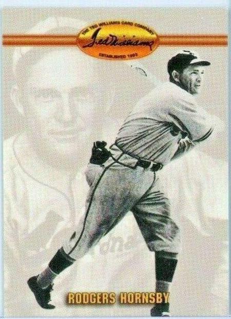 Rogers Hornsby #91 1993 Ted Williams Baseball