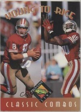 Steve Young, Jerry Rice #391 1994 Pro Line Live Football