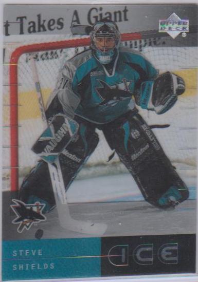 Steve Shields #33 Hockey Cards 2000 Upper Deck Ice