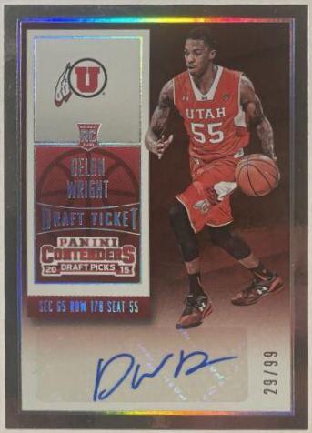 Delon Wright [Autograph Draft Ticket] #114