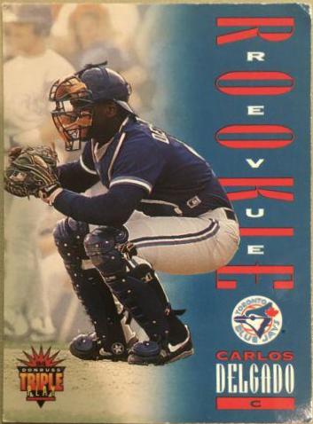 Carlos Delgado #296 Baseball Cards 1994 Donruss Triple Play