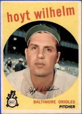 Hoyt Wilhelm #349 Baseball Cards 1959 Topps