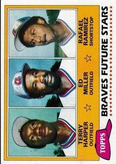 Braves Future Stars: Terry Harper / Ed Miller / Rafael Ramirez