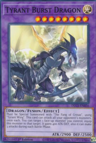 Tyrant Burst Dragon DLCS-EN056 YuGiOh Dragons of Legend: The Complete Series