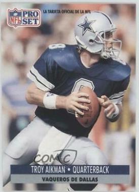 Troy Aikman #46 Football Cards 1991 Pro Set Spanish