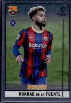 Konrad de la Fuente #30 2020 Topps Merlin Chrome UEFA Champions League