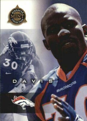 Terrell Davis #95 1998 Pinnacle Mint Football