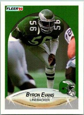 Byron Evans #83 Football Cards 1990 Fleer