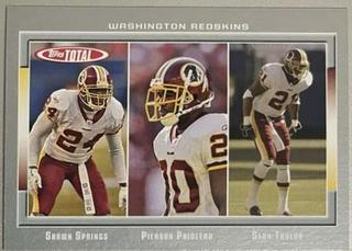 Shawn Springs, Pierson Prioleau, Sean Taylor
