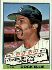 Dock Ellis #528T Baseball Cards 1976 Topps Traded Prices