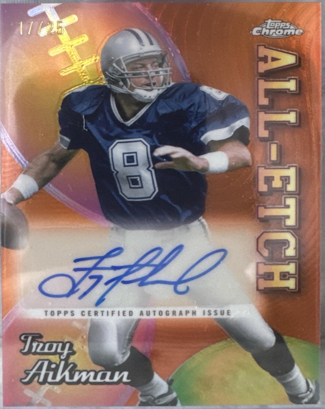 Troy Aikman [Orange Refractor] #AEA-TA