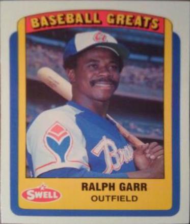 Ralph Garr #46 Baseball Cards 1990 Swell Greats