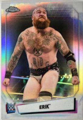 Erik #IV-5 Wrestling Cards 2021 Topps Chrome WWE Image Variations