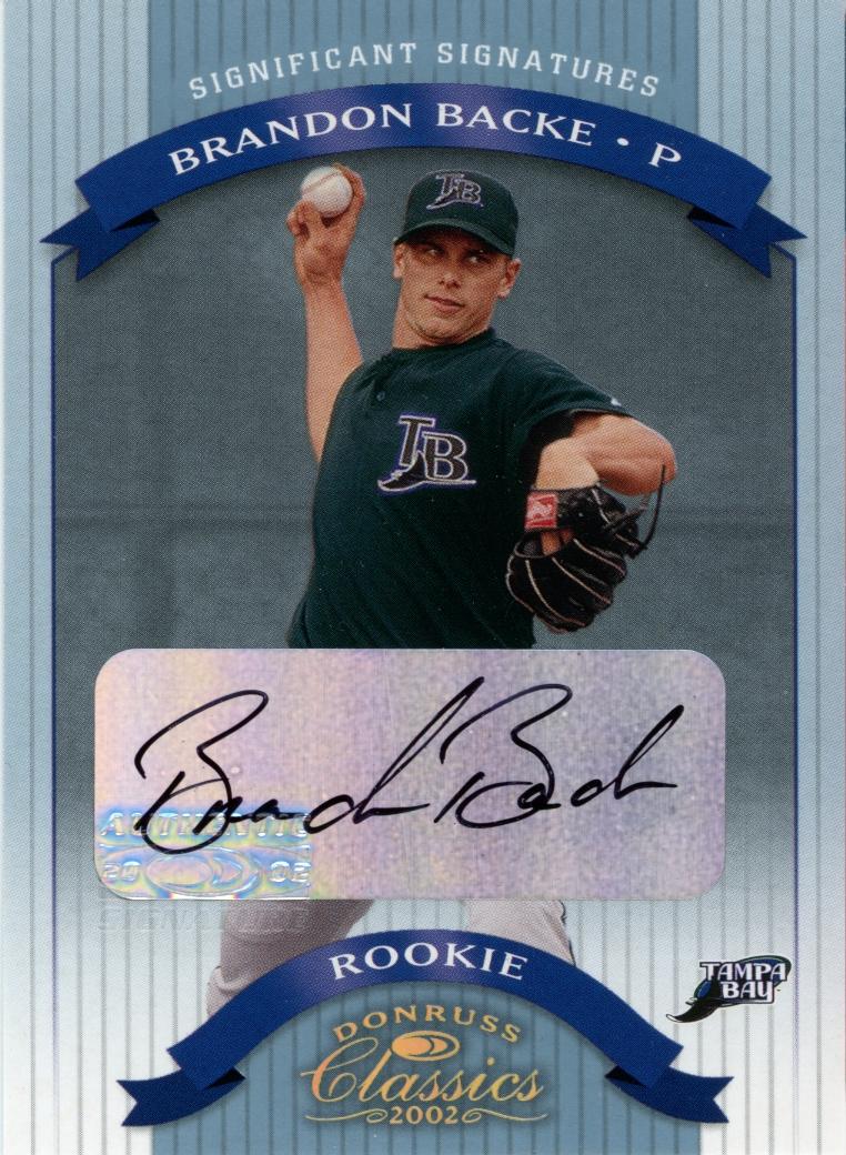 Brandon Backe #134 Baseball Cards 2002 Donruss Classics Significant Signatures