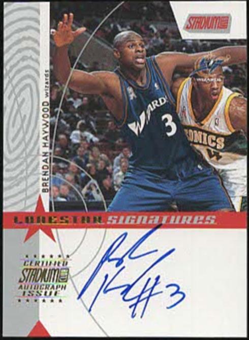 Brendan Haywood #LS-BH 2002-03 Stadium Club Basketball Lone Star Signatures