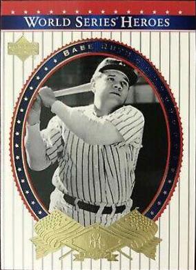 Babe Ruth #80 Baseball Cards 2002 Upper Deck World Series Heroes