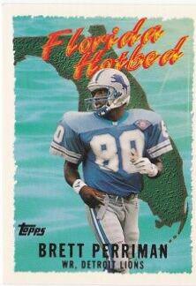 Brett Perriman #11 Football Cards 1995 Topps Florida Hot Bed