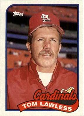 Tom Lawless #312 Baseball Cards 1989 Topps