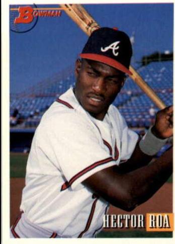 Hector Roa #2 Baseball Cards 1993 Bowman