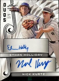 Ethan Holliday / Nick Kurtz