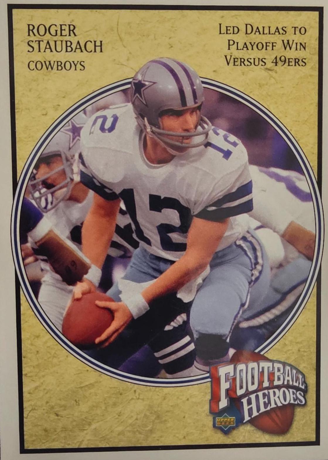 Roger Staubach #71 Football Cards 2006 Upper Deck Heroes