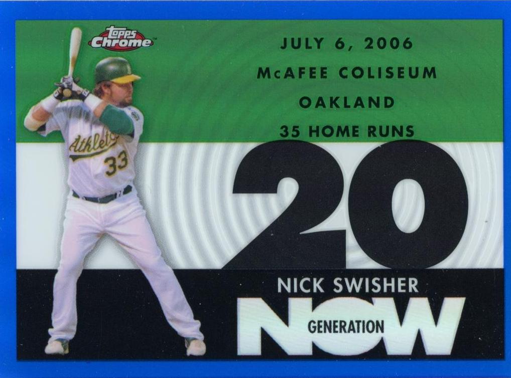Nick Swisher #GN379 Baseball Cards 2007 Topps Chrome Generation Now