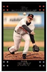 Chris Ray #162 Baseball Cards 2007 Topps Prices
