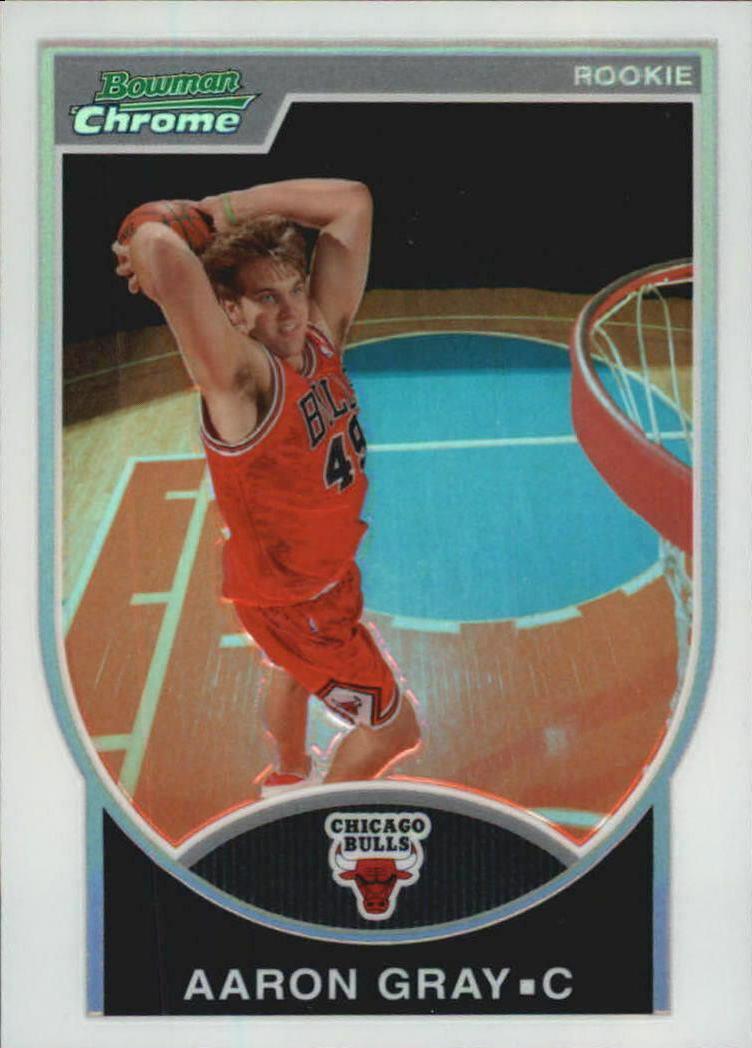 Aaron Gray #144 Basketball Cards 2007 Bowman Chrome
