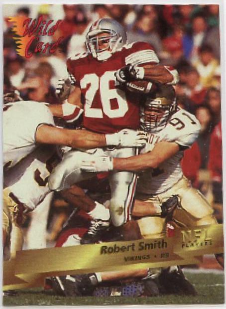 Robert Smith #194 Football Cards 1993 Wild Card