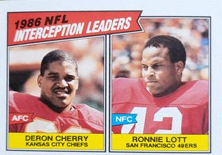 Deron Cherry / Ronnie Lott