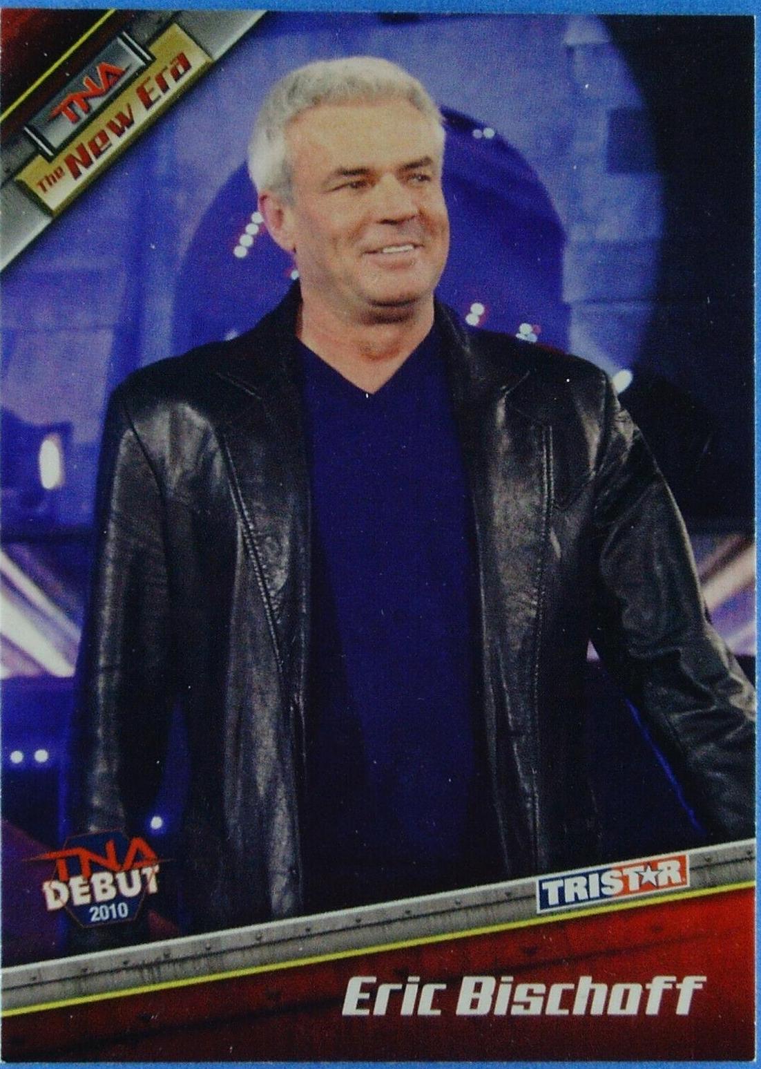 Eric Bischoff #12 Wrestling Cards 2010 TriStar TNA New Era