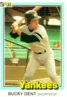 Bucky Dent